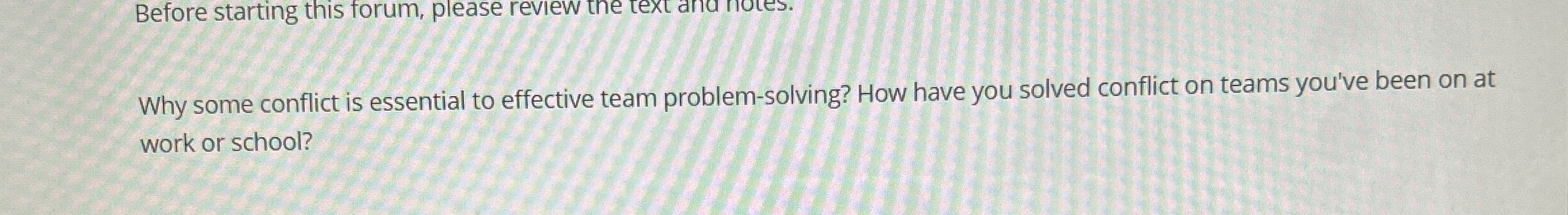  Before starting this forum, please review the text and notes. Why