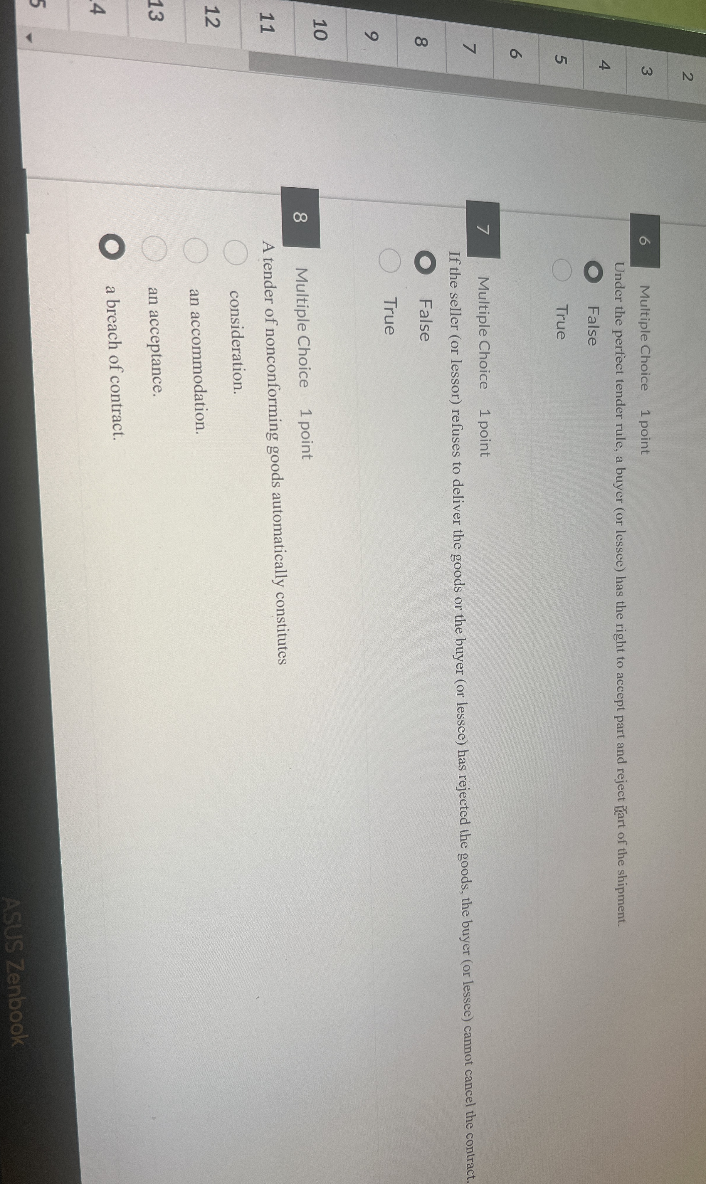  6 Multiple Choice 1 point Under the perfect tender rule, a