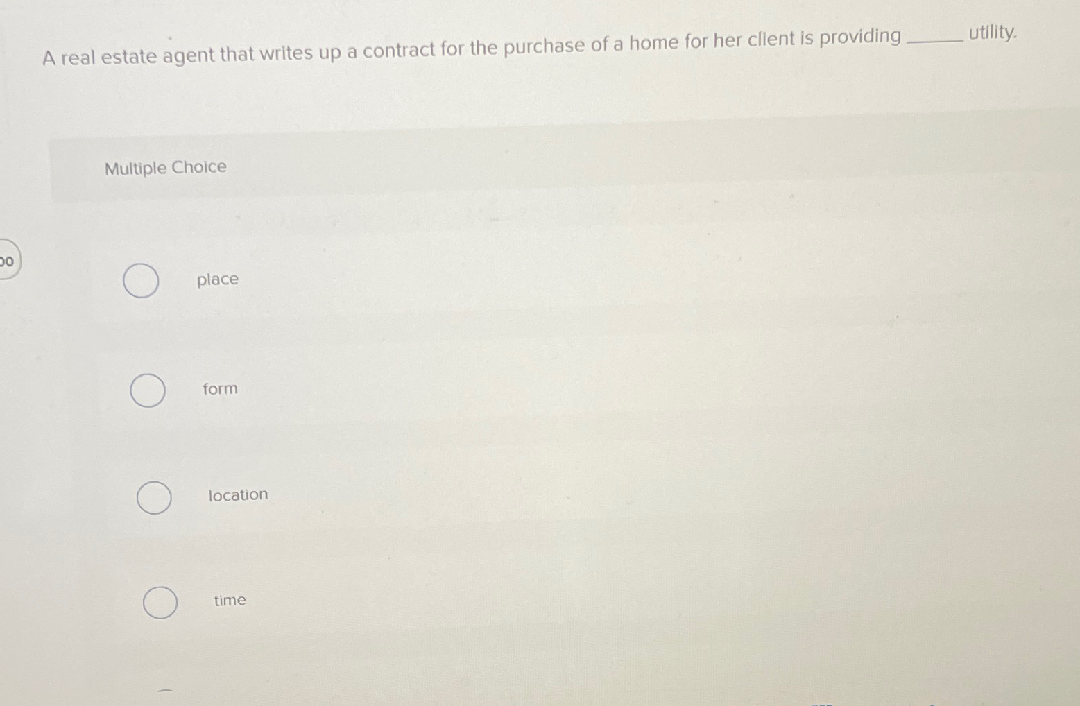  A real estate agent that writes up a contract for the