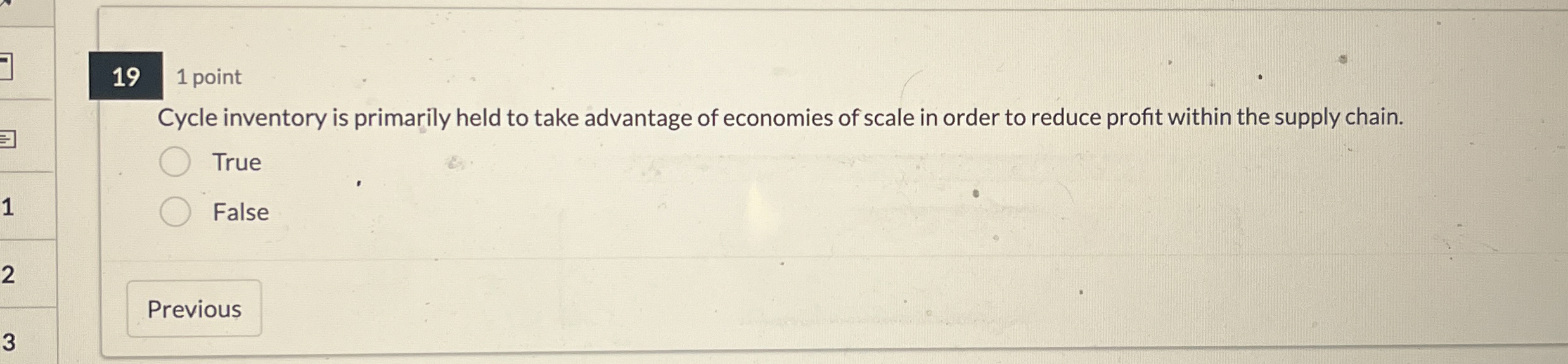  191 point Cycle inventory is primarily held to take advantage of