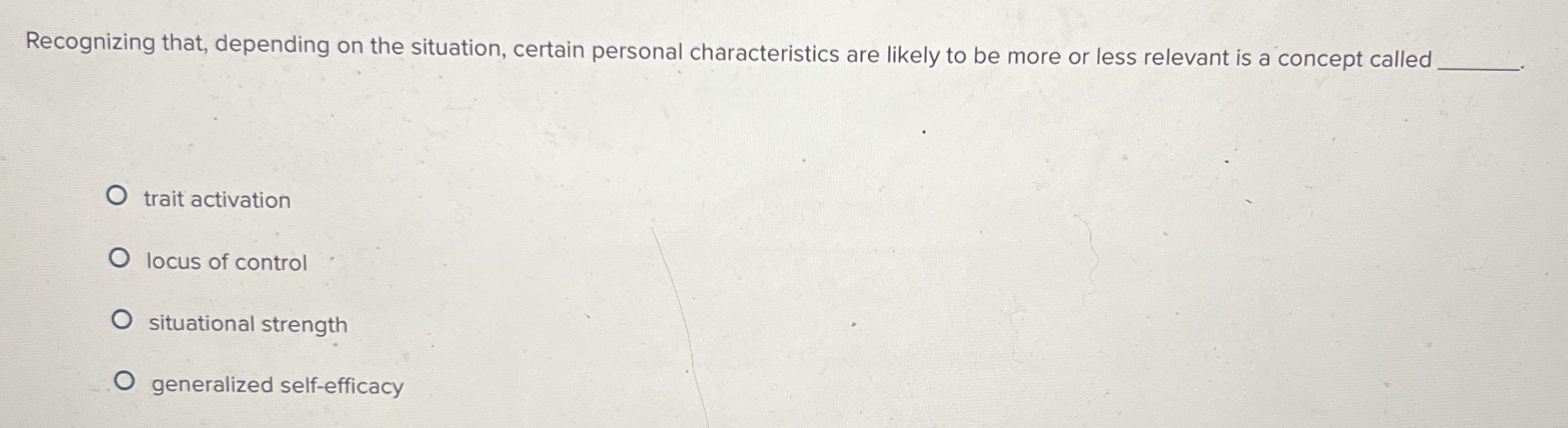  Recognizing that, depending on the situation, certain personal characteristics are likely