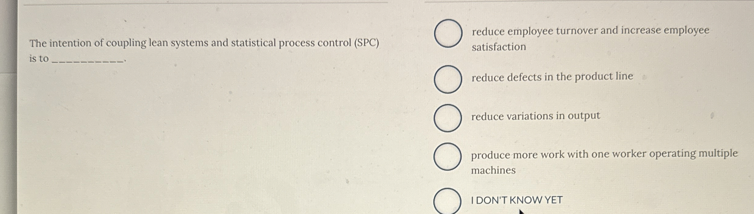  The intention of coupling lean systems and statistical process control (SPC)