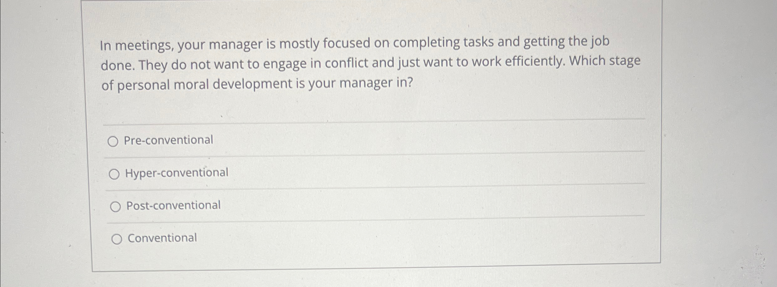  In meetings, your manager is mostly focused on completing tasks and