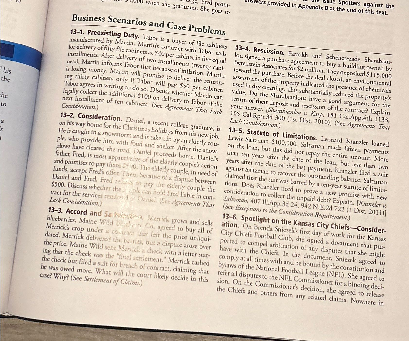  Business Scenarios and Case Problems 13-1. Preexisting Duty. Tabor is a