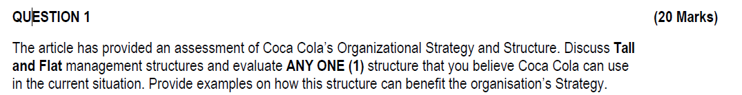  QUESTION 1 (20 Marks) The article has provided an assessment of