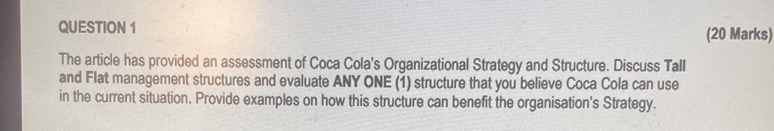  QUESTION 1 (20 Marks) The article has provided an assessment of