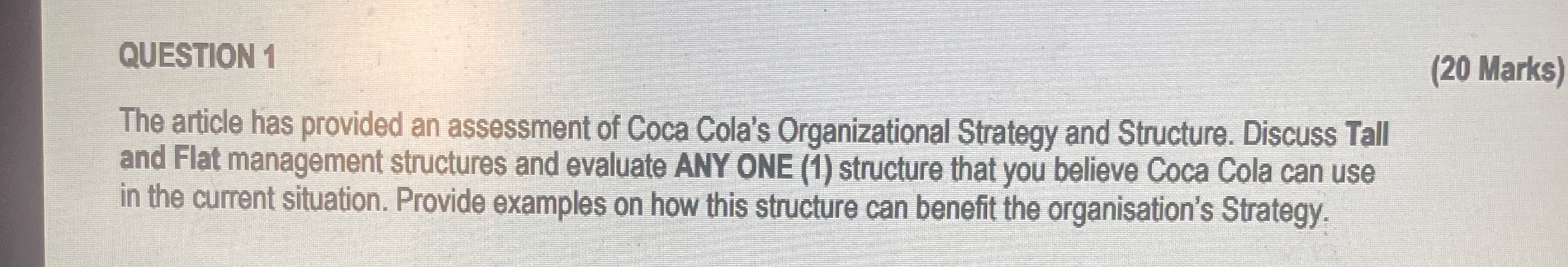  QUESTION 1 (20 Marks) The article has provided an assessment of
