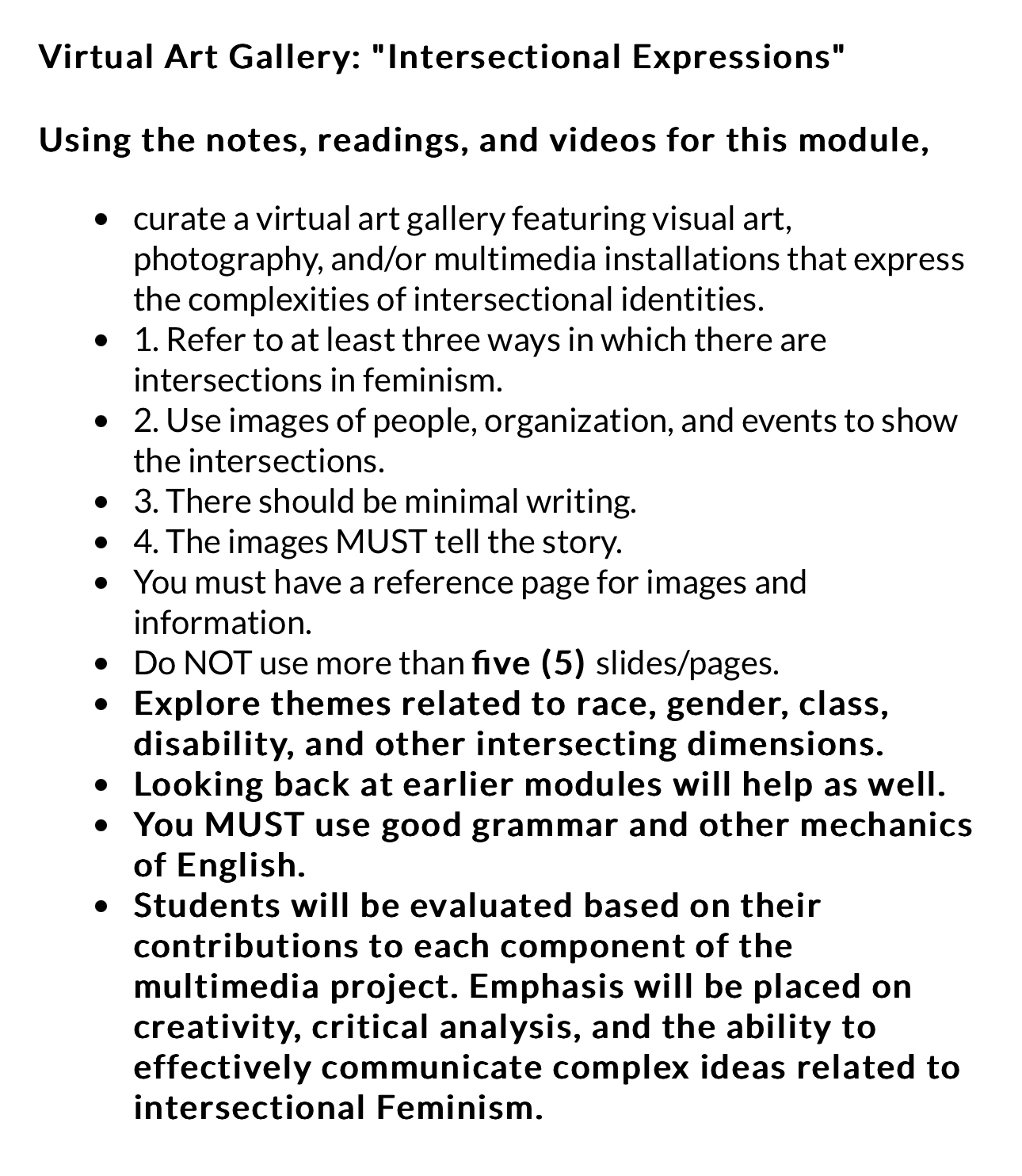  Virtual Art Gallery: "Intersectional Expressions" Using the notes, readings, and videos