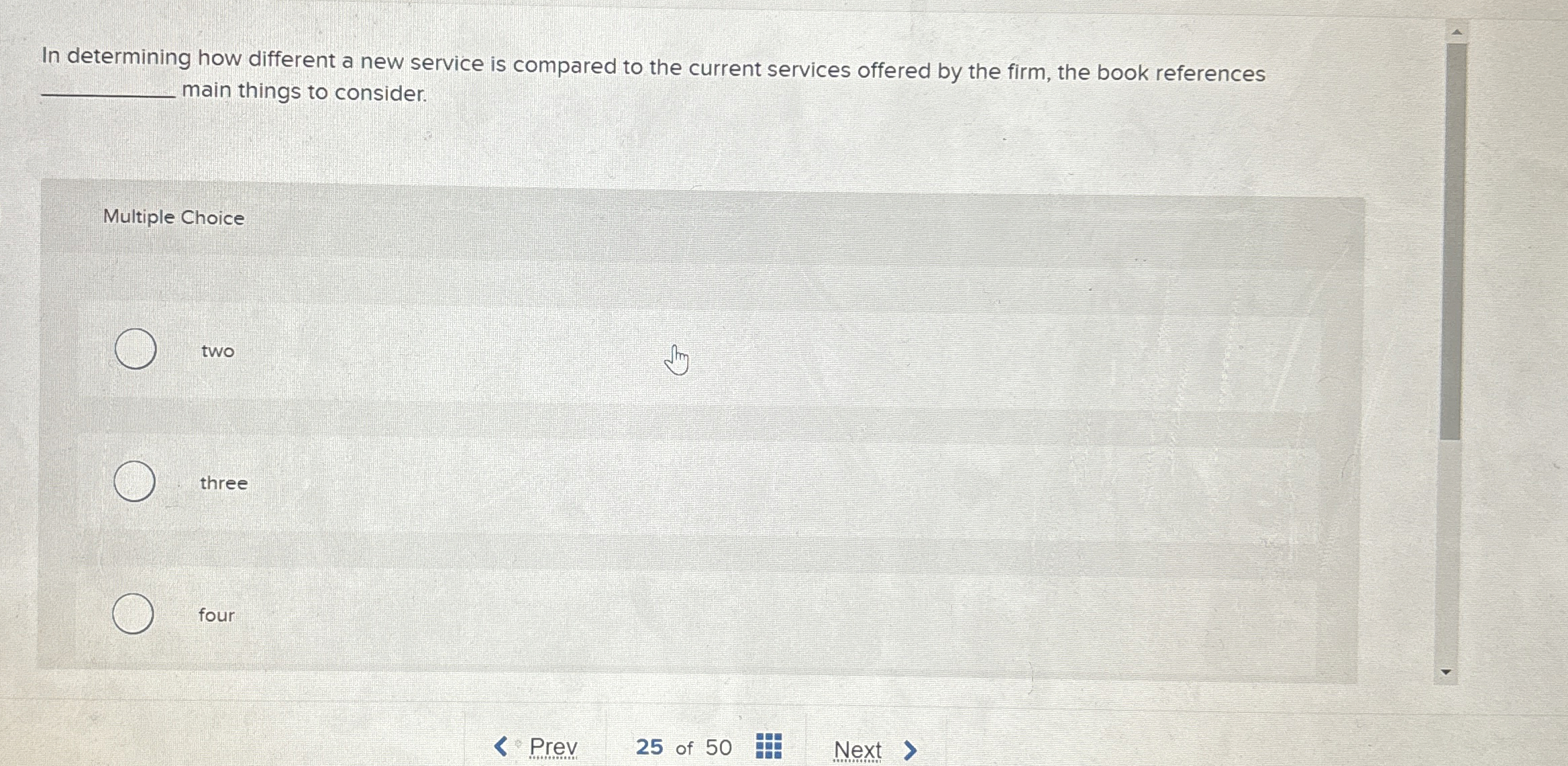  In determining how different a new service is compared to the