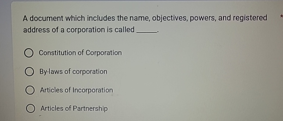  A document which includes the name, objectives, powers, and registered address