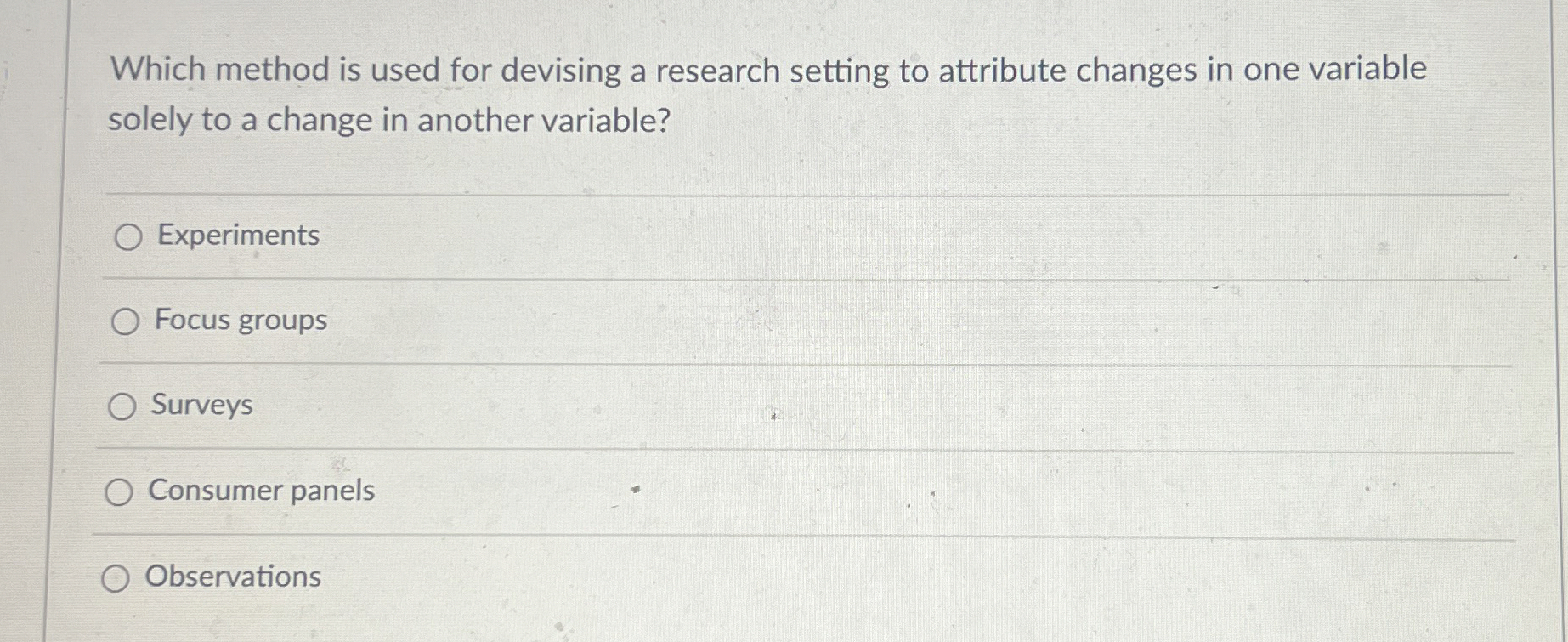  Which method is used for devising a research setting to attribute