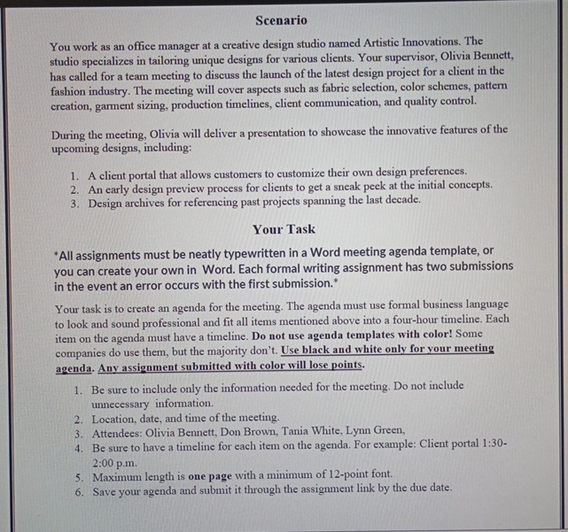  Scenario You work as an office manager at a creative design