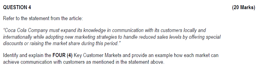  QUESTION 4 (20 Marks) Refer to the statement from the article: