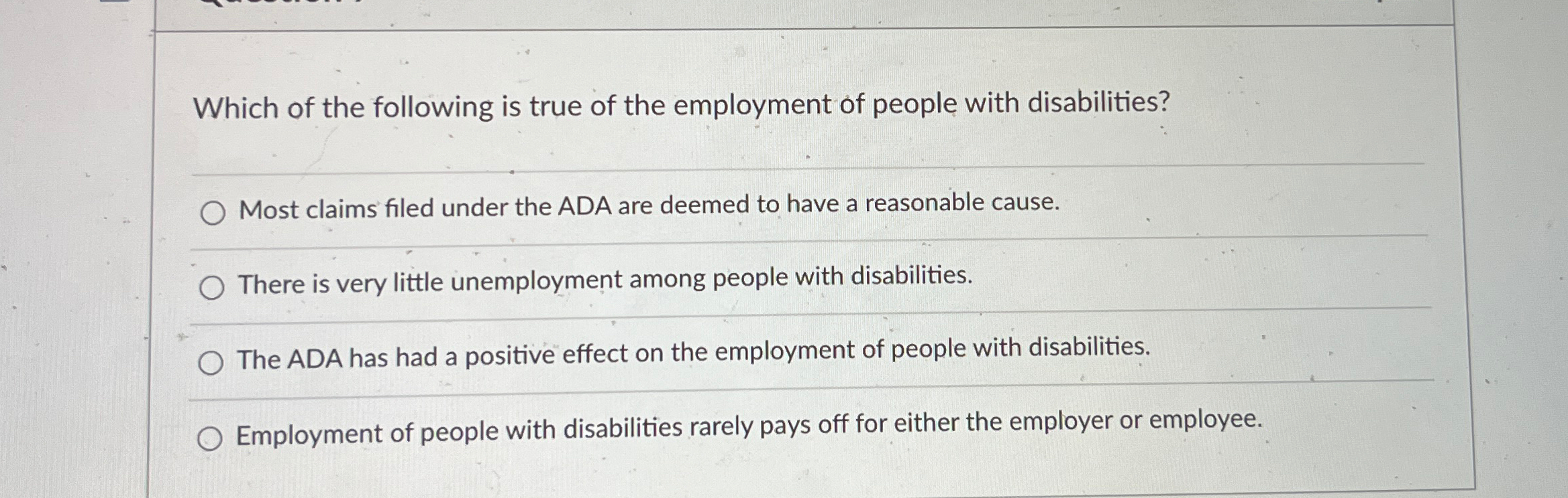  Undue hardship is a common occurrence when providing accommodations. refers to