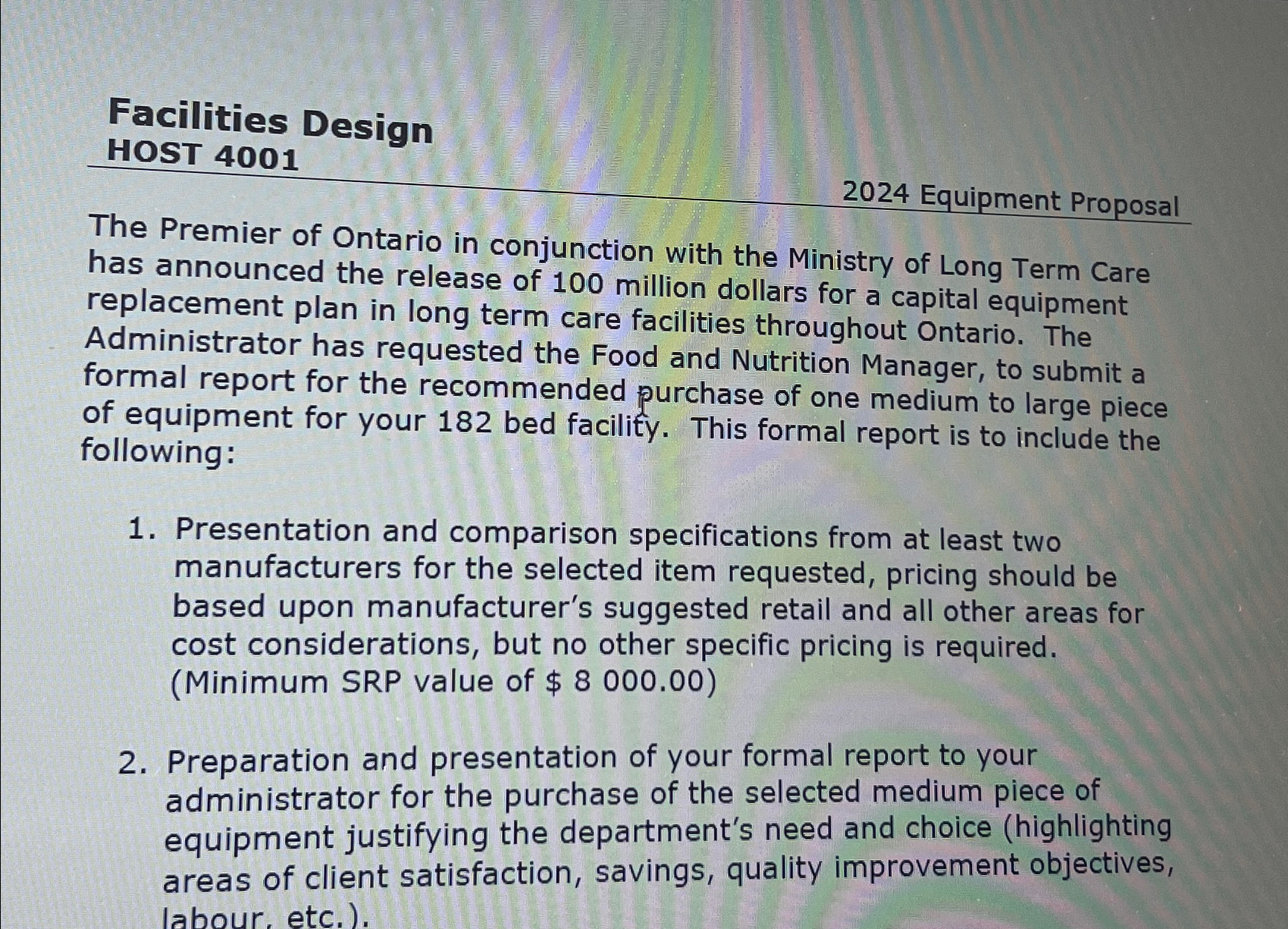  Facilities Design HOST 4001 2024 Equipment Proposal The Premier of Ontario