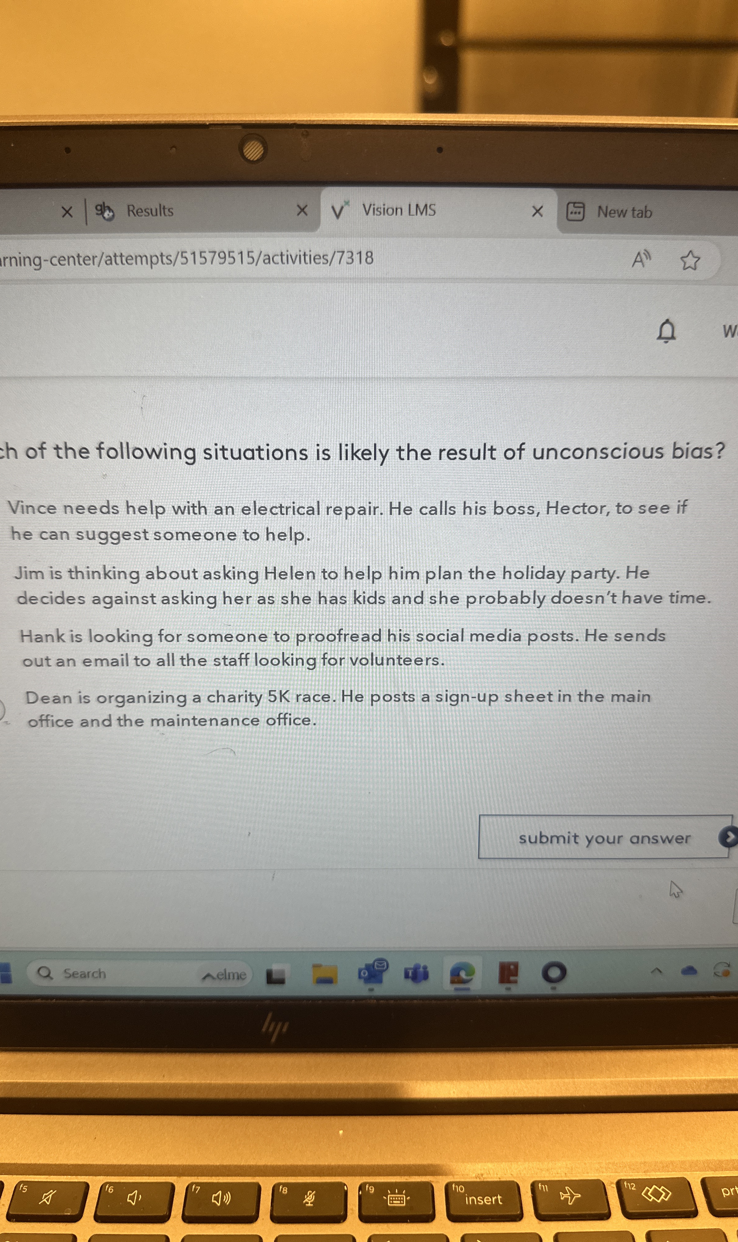  Results Vision LMS New tab irning-center/attempts/51579515/activities/7318 th of the following situations