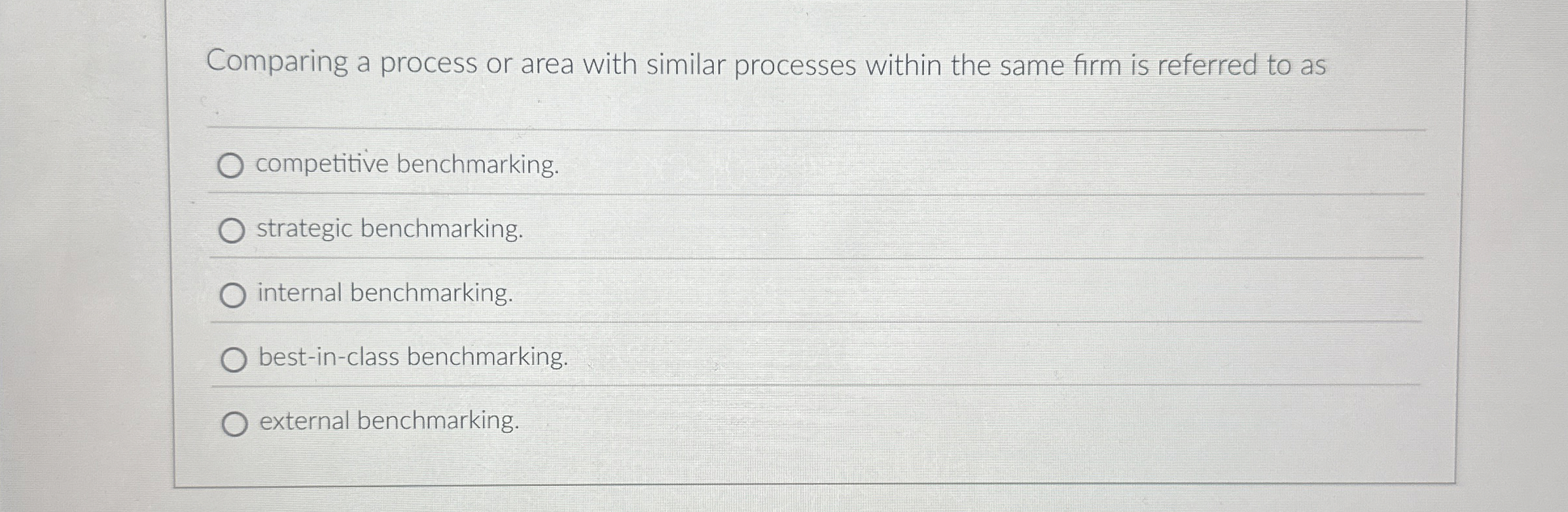  Comparing a process or area with similar processes within the same