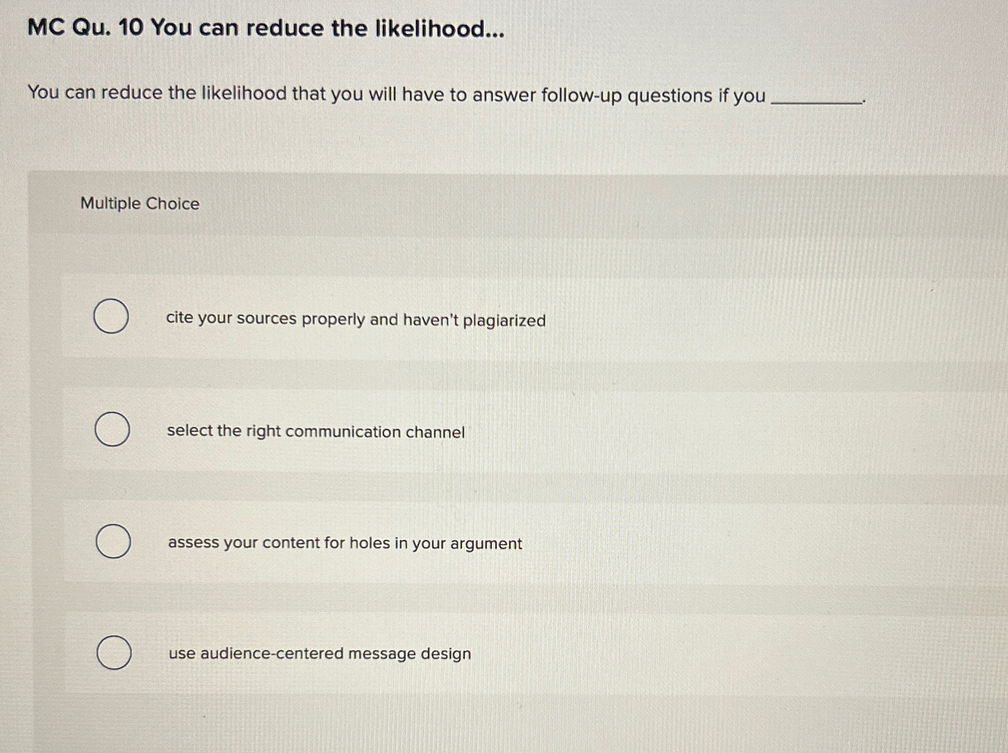 MC Qu.10 You can reduce the likelihood... You can reduce the