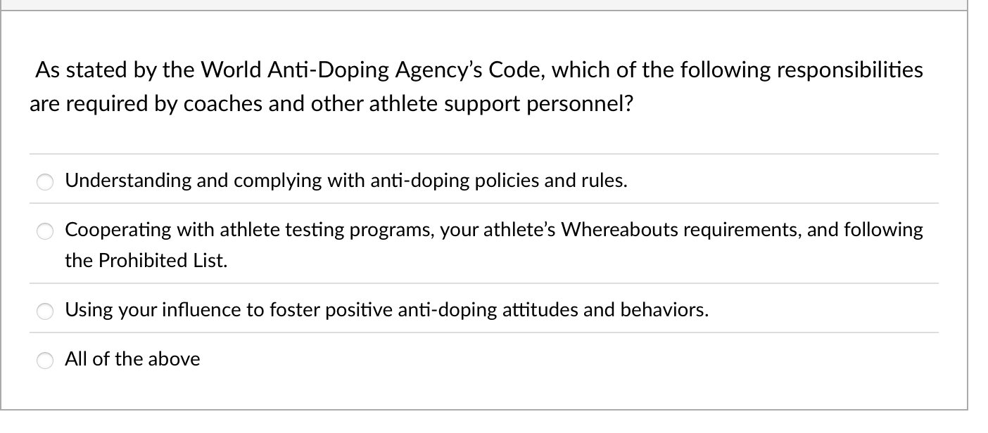  As stated by the World Anti-Doping Agency's Code, which of the