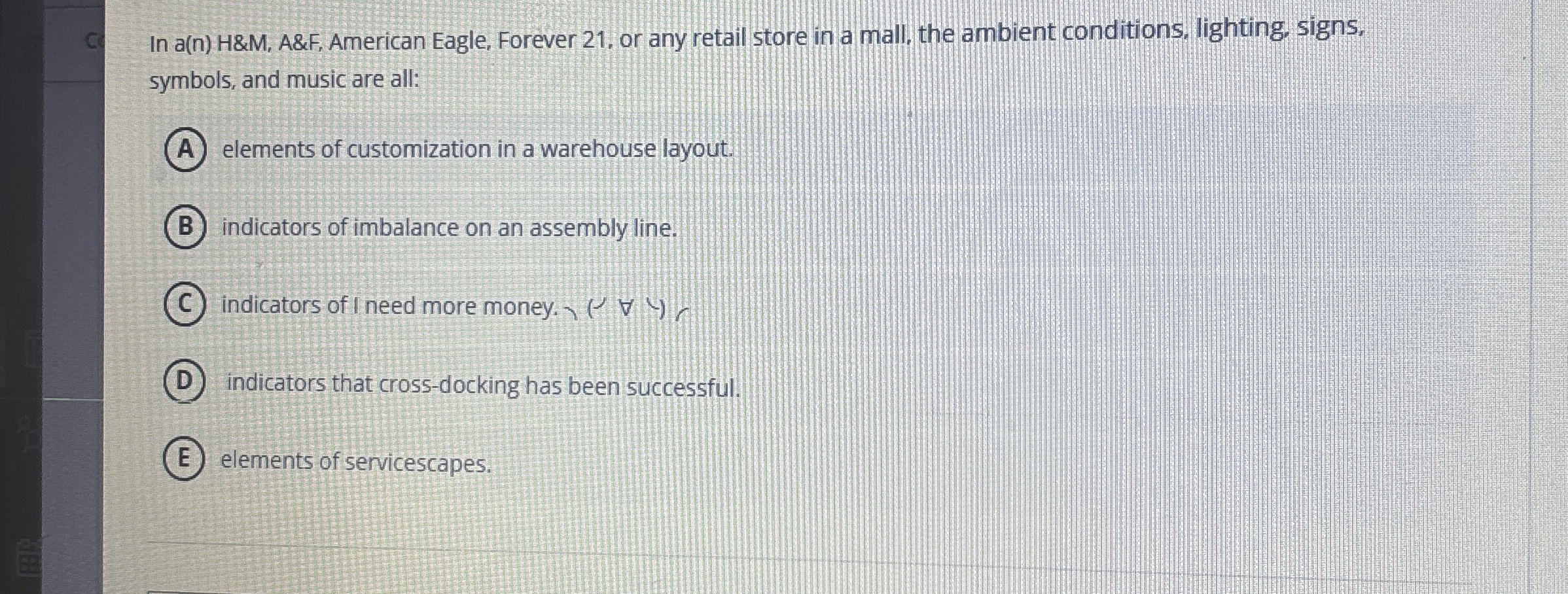  In a(n)H&M, A&F, American Eagle, Forever 21, or any retail store