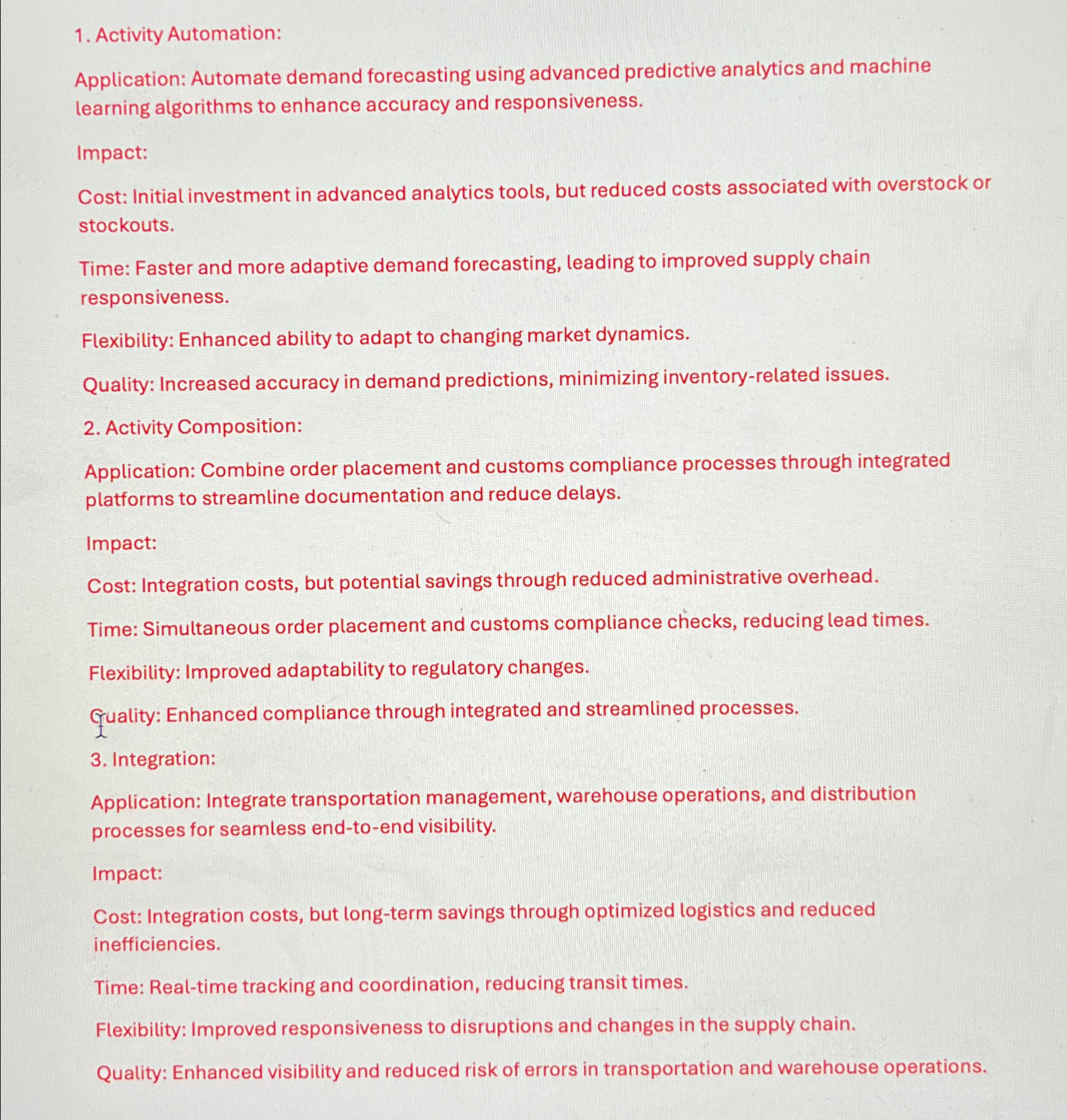  Activity Automation: Application: Automate demand forecasting using advanced predictive analytics and