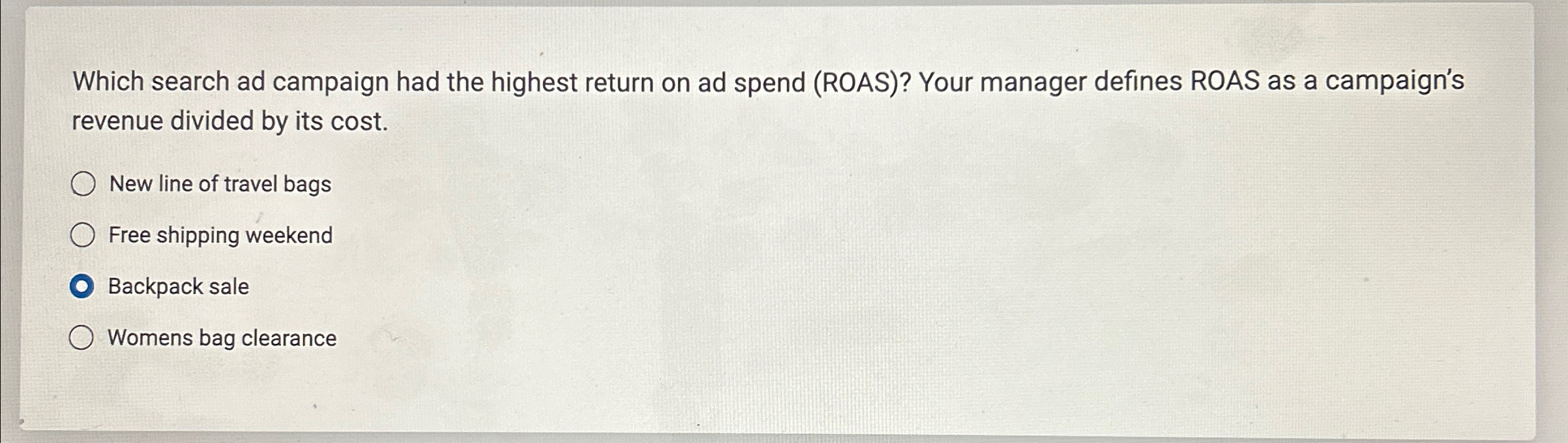  Which search ad campaign had the highest return on ad spend