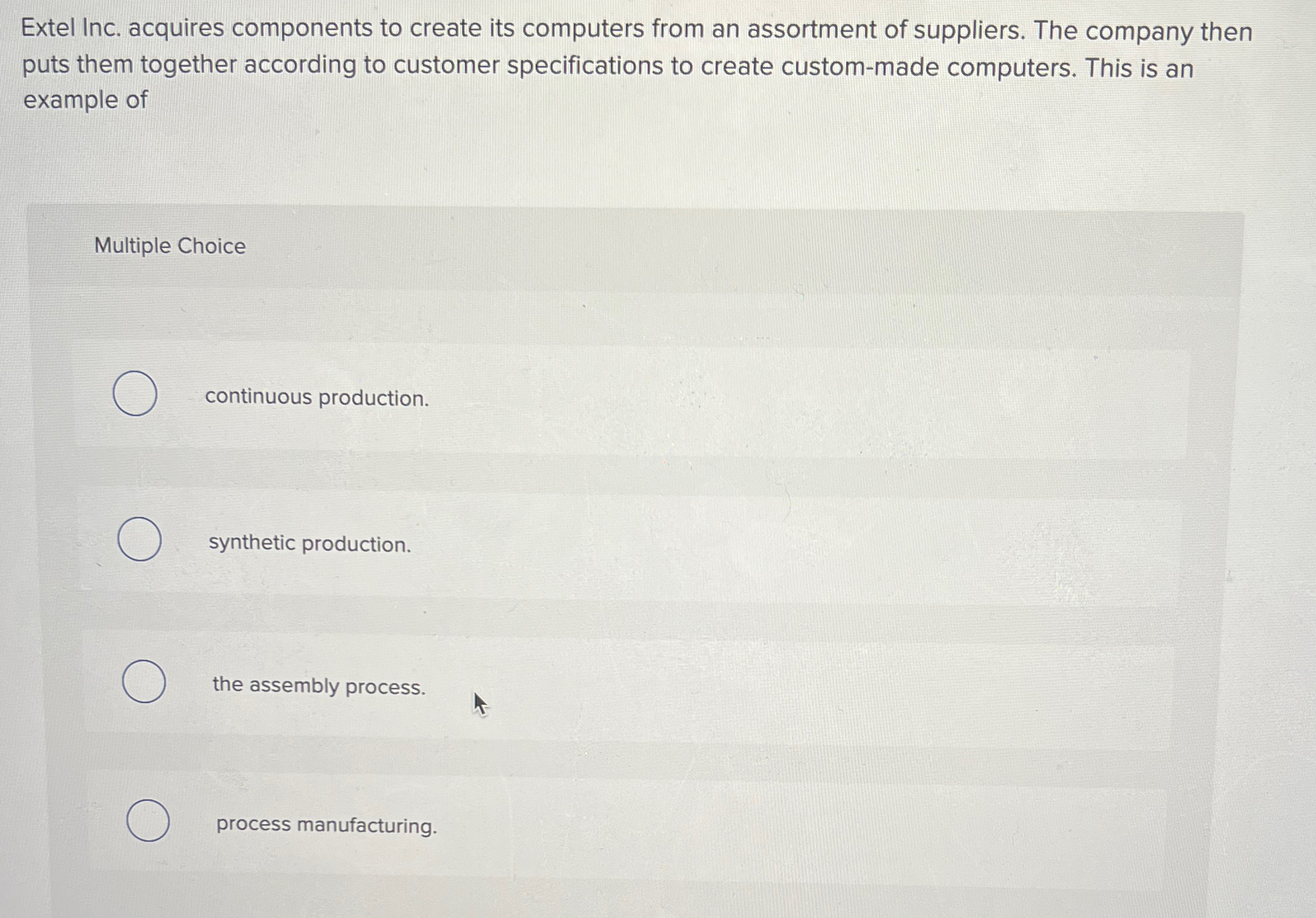  Extel Inc. acquires components to create its computers from an assortment