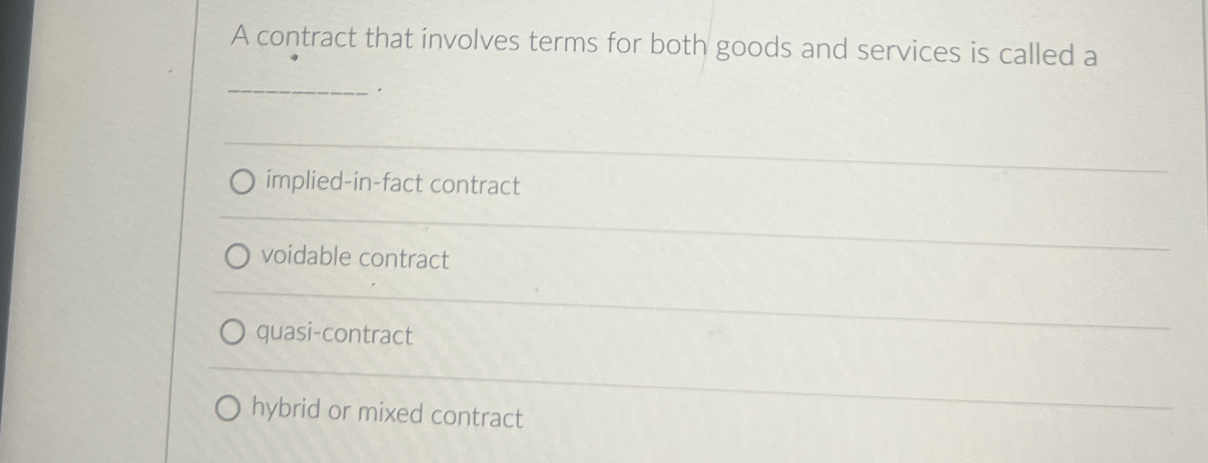  A contract that involves terms for both goods and services is