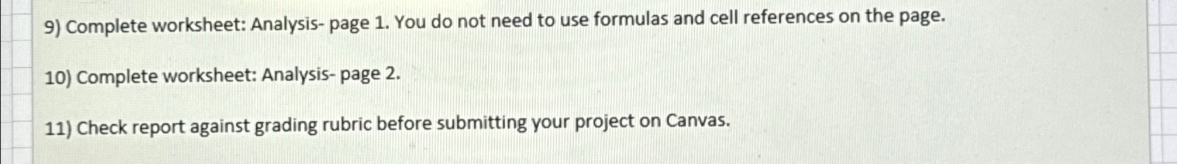  Complete worksheet: Analysis- page 1. You do not need to use