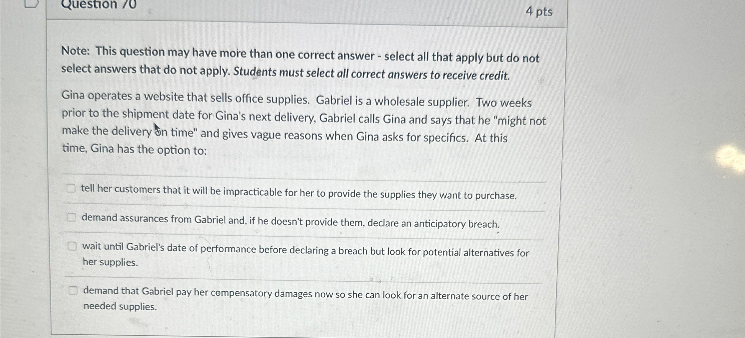  Note: This question may have more than one correct answer -