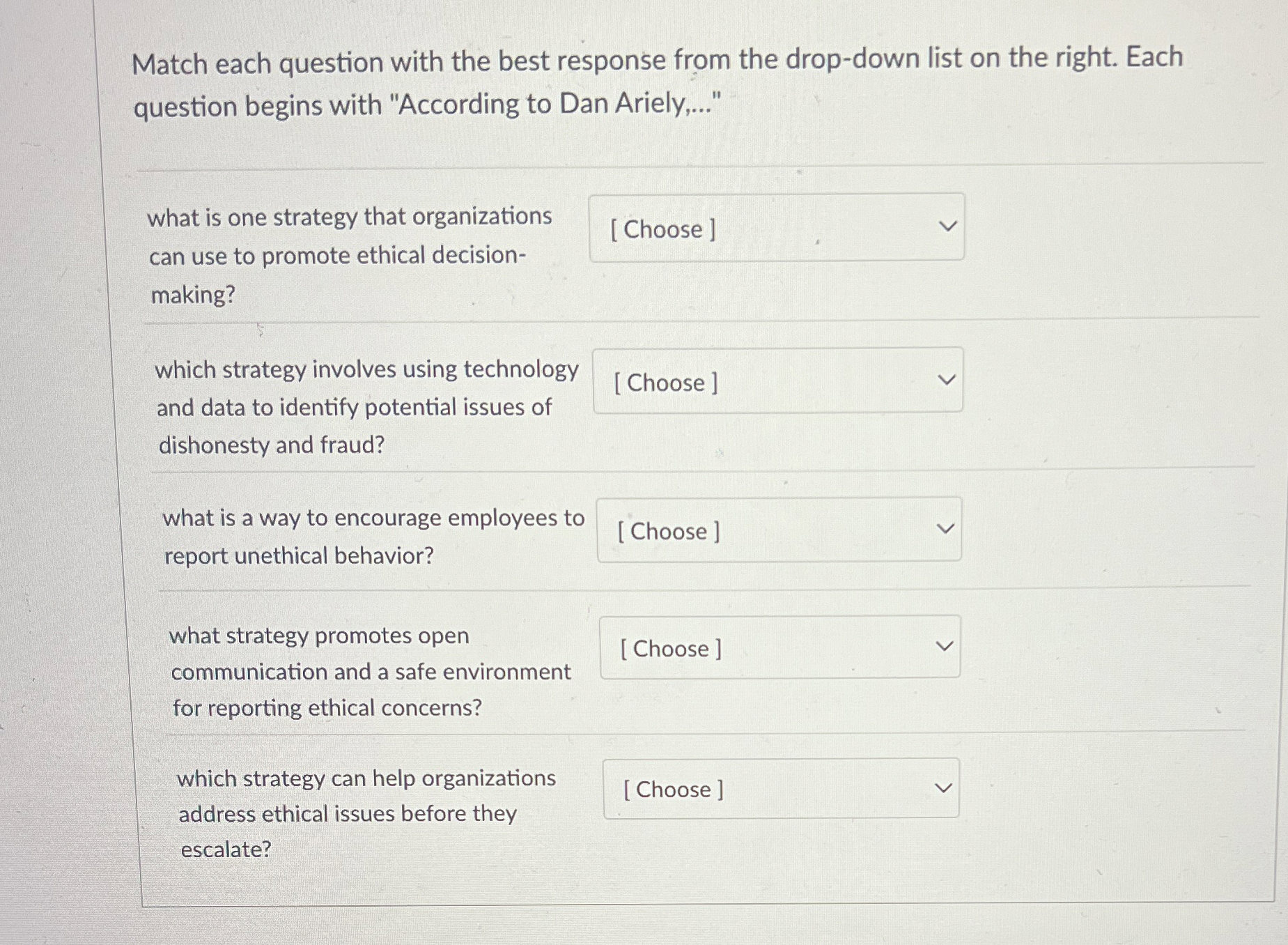  Match each question with the best response from the drop-down list