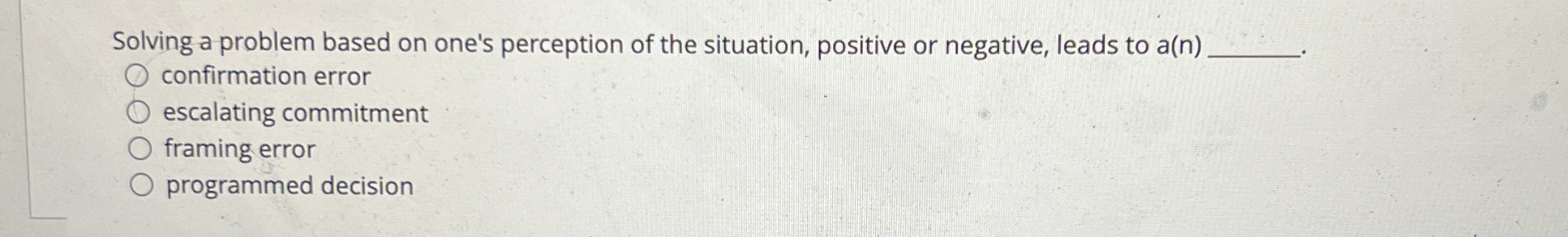  Solving a problem based on one's perception of the situation, positive