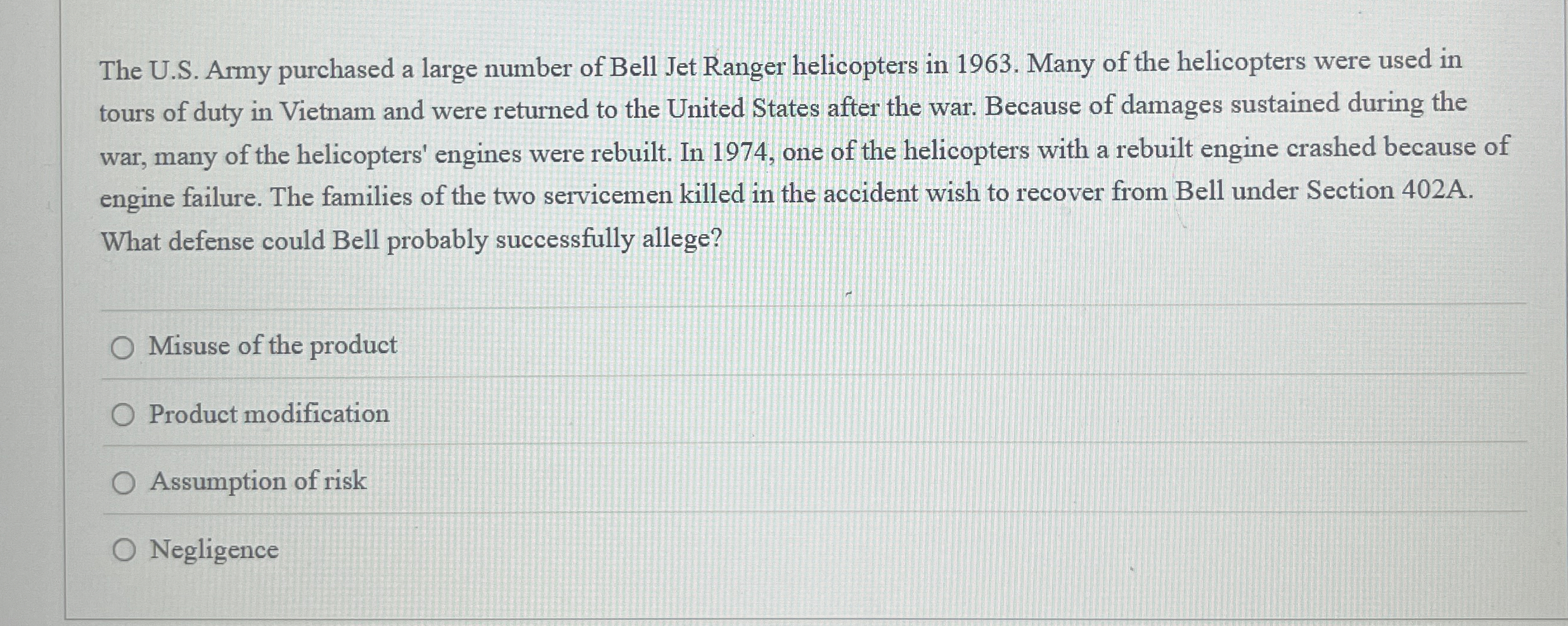  The U.S. Army purchased a large number of Bell Jet Ranger