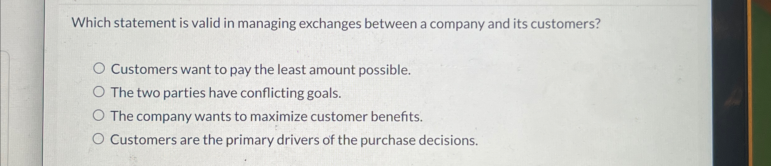  Which statement is valid in managing exchanges between a company and