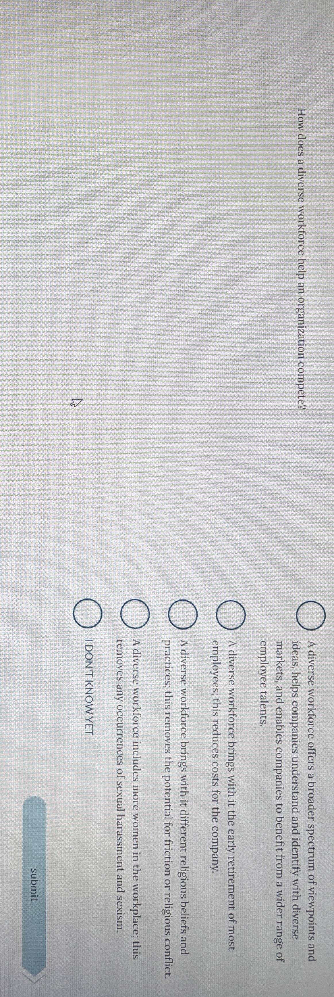  How does a diverse workforce help an organization compete? A diverse