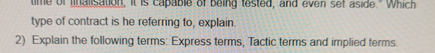  Explain the following terms: Express terms, Tactic terms and implied terms.