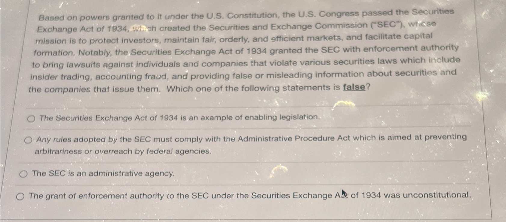  Based on powers granted to it under the U.S. Constitution, the