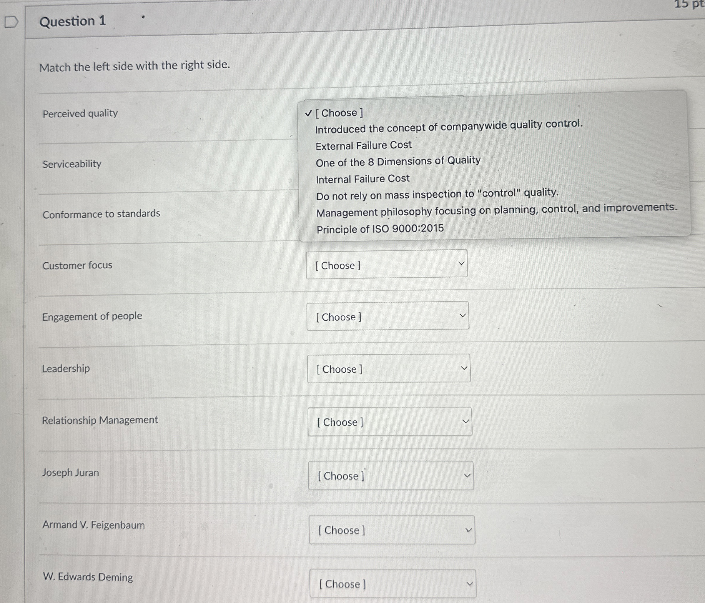  Question 1 Match the left side with the right side. Perceived