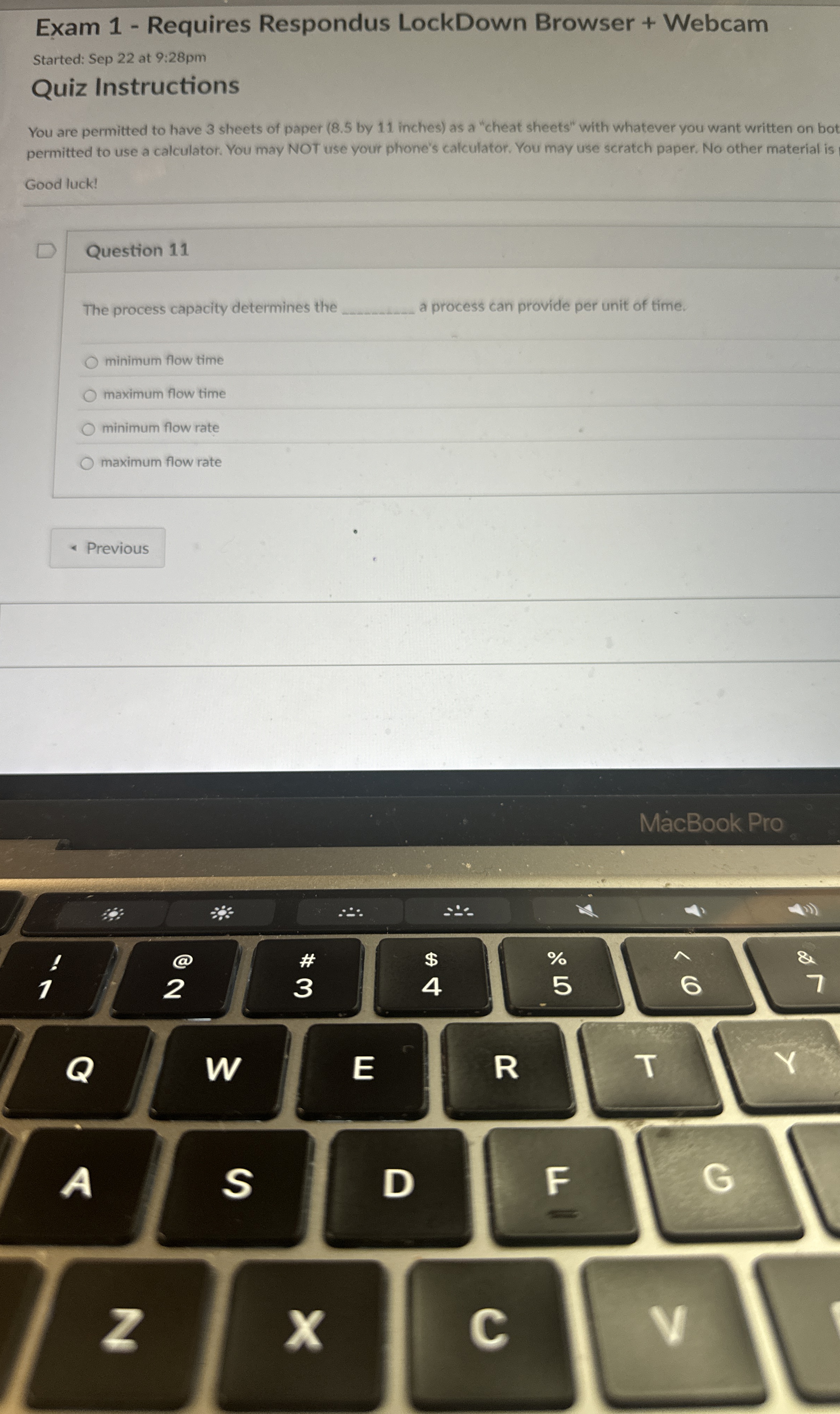  Question 11 The process capacity determines the a process can provide