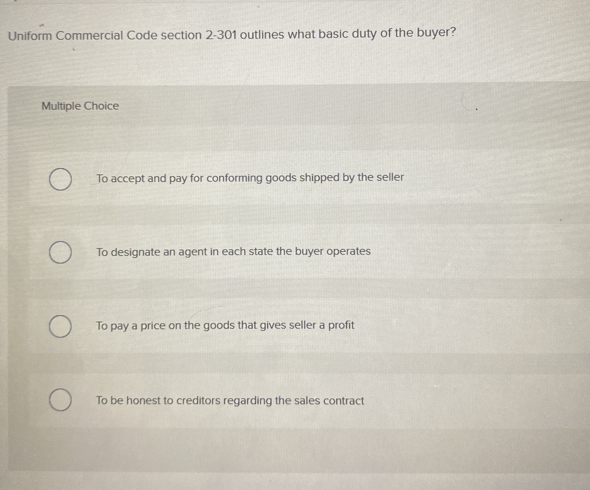  Uniform Commercial Code section 2-301 outlines what basic duty of the