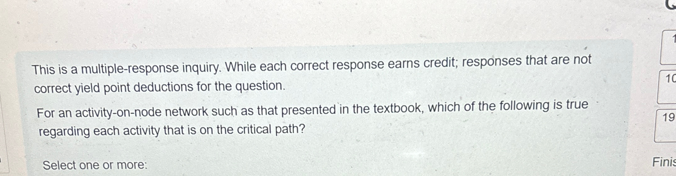  This is a multiple-response inquiry. While each correct response earns credit;