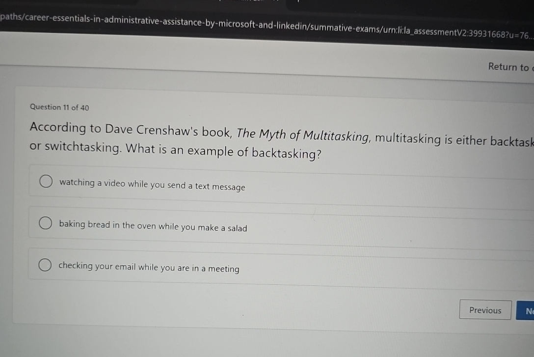  paths/career-essentials-in-administrative-assistance-by-microsoft-and-linkedin/summative-exams/urnili:la_assessmentV2:39931668?u=76.. Return to Question 11 of 40 According to Dave Crenshaw's