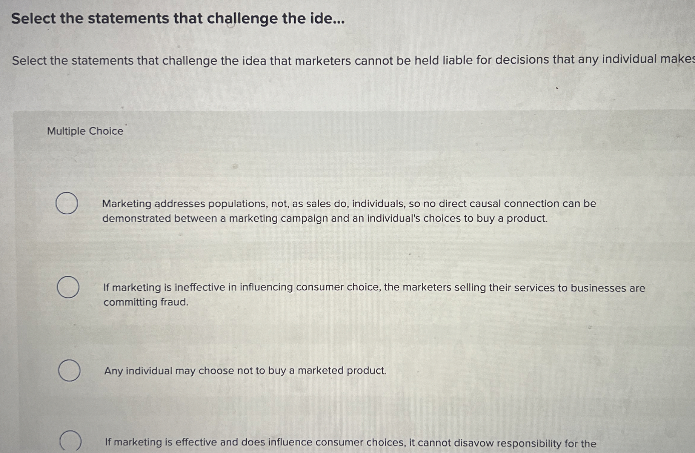  Select the statements that challenge the ide... Select the statements that