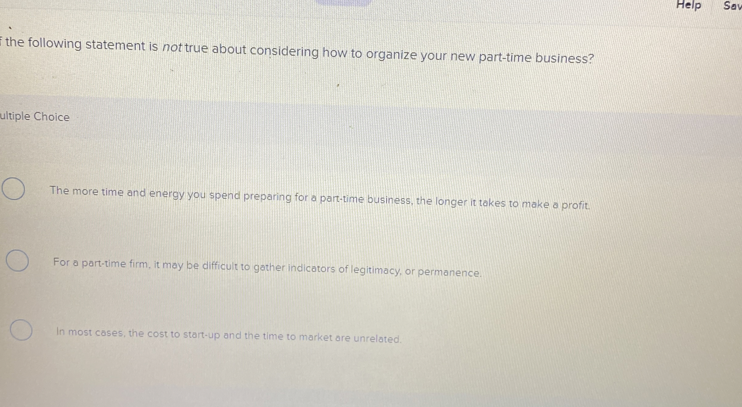  the following statement is not true about considering how to organize