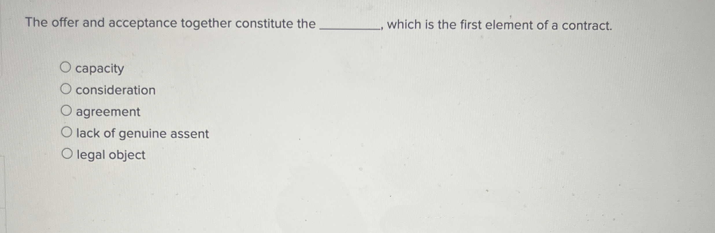  The offer and acceptance together constitute the q, which is the