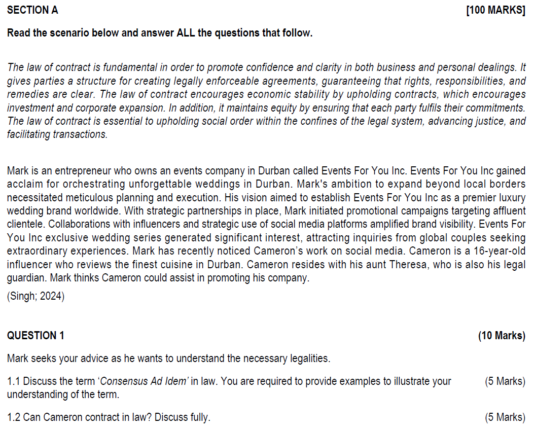  SECTION A [100 MARKS] Read the scenario below and answer ALL