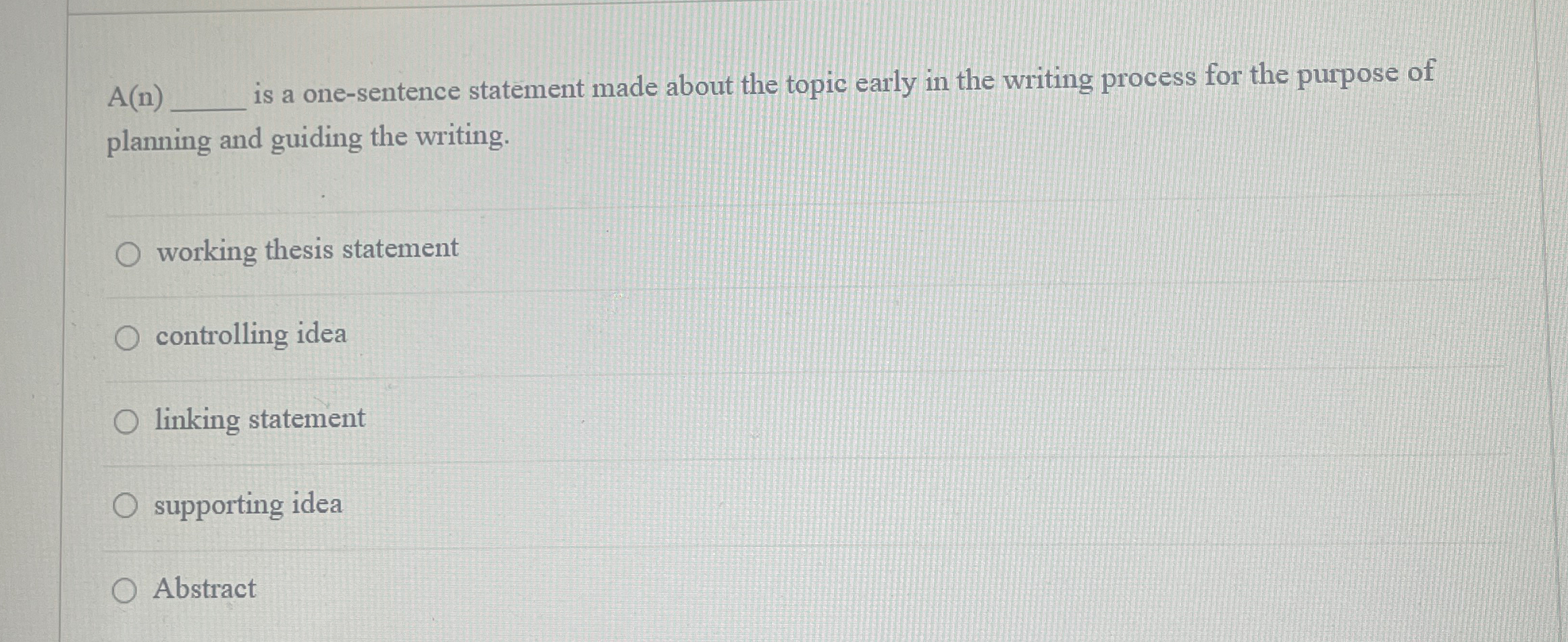  A(n) is a one-sentence statement made about the topic early in
