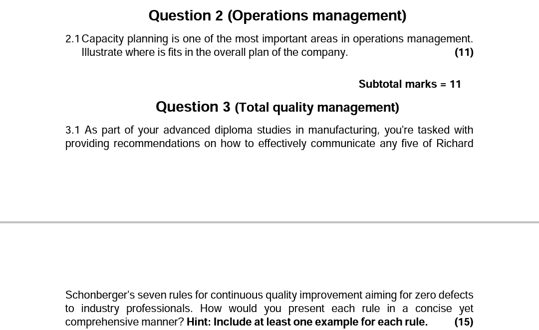  Question 2(Operations management) 2.1 Capacity planning is one of the most
