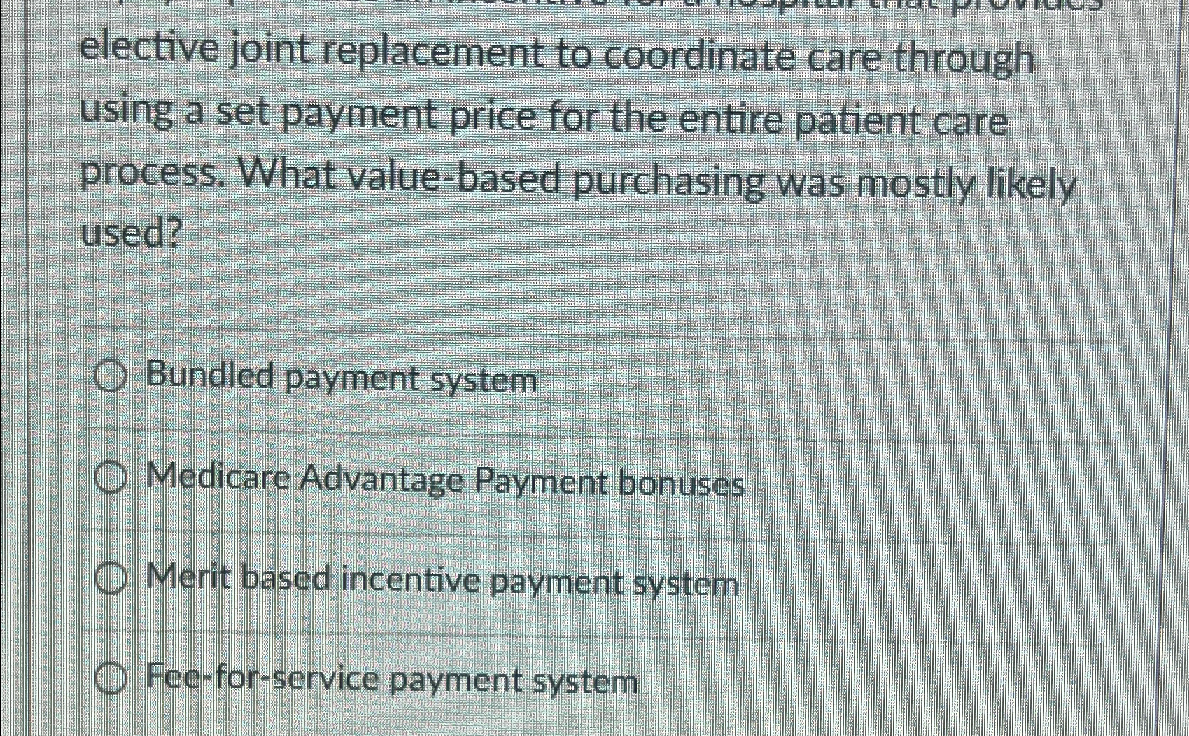  elective joint replacement to coordinate care through using a set payment