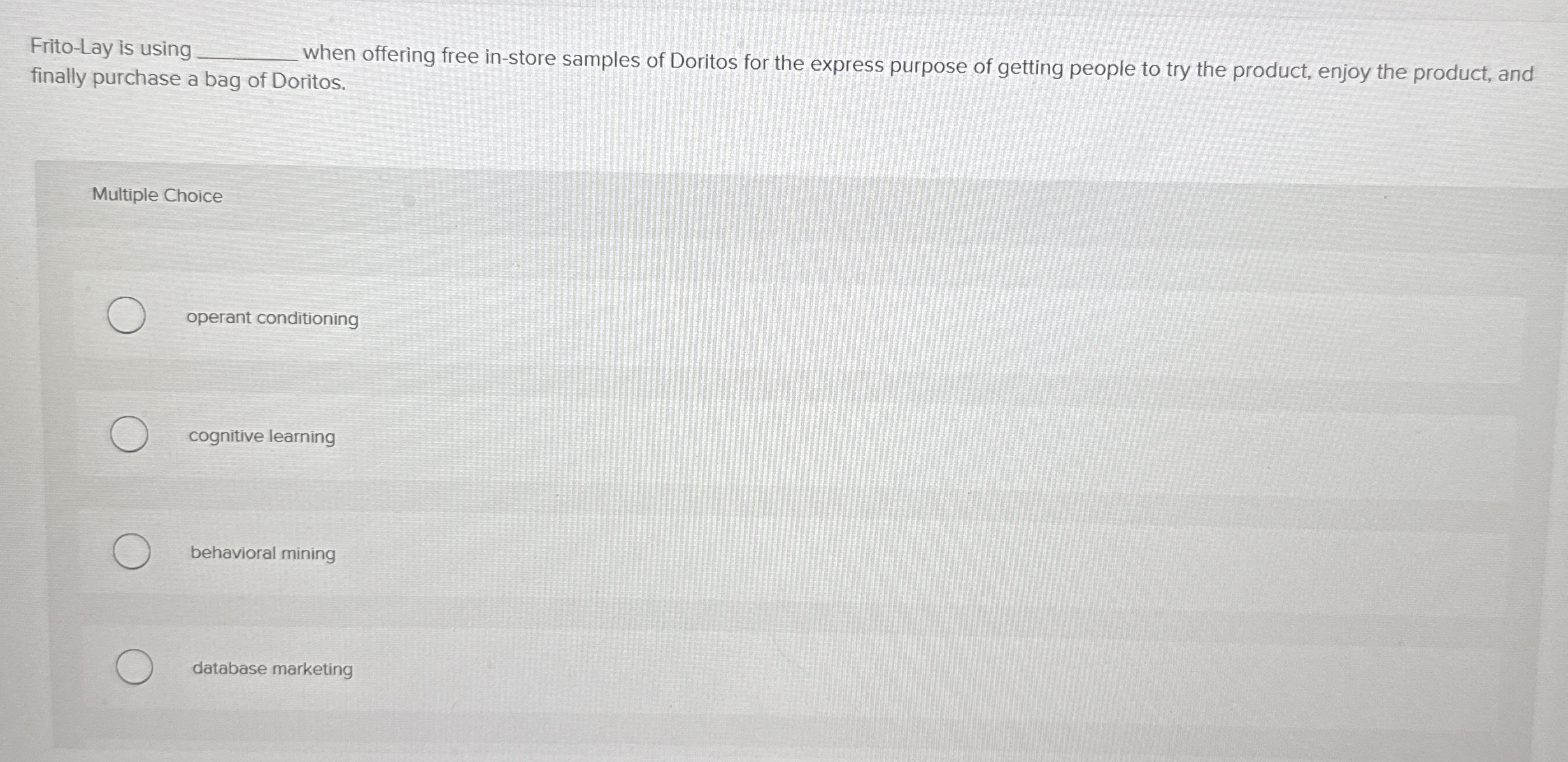  Frito-Lay is using when offering free in-store samples of Doritos for